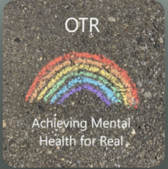 OTR- Achieving Mental Health For Real